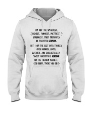 I'M NOT THE SMARTEST RICHEST FUNNIEST PRETTIEST Hooded Sweatshirt thumbnail