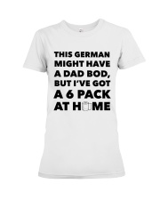 THIS GERMAN MIGHT HAVE A DAD BOD Premium Fit Ladies Tee tile