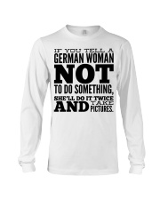 GERMAN WOMAN FUNNY Long Sleeve Tee thumbnail