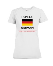 I SPEAK GERMAN Premium Fit Ladies Tee thumbnail