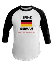 I SPEAK GERMAN Baseball Tee thumbnail