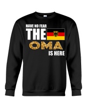 HAVE NO FEAR OMA IS HERE Crewneck Sweatshirt thumbnail