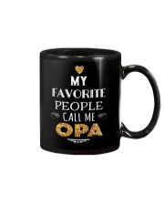 MY FAVORITE PEOPLE CALL ME OPA Mug thumbnail