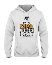 AIN'T NO OPA LIKE THE ONE I GOT Hooded Sweatshirt thumbnail