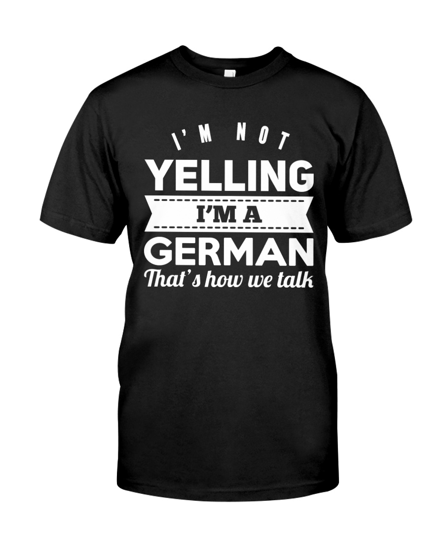 GERMAN YELLING FUNNY Classic T-Shirt