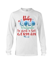 BABY IT'S COLD OUTSIDE SO GRAB GERMAN Long Sleeve Tee thumbnail