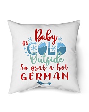 BABY IT'S COLD OUTSIDE SO GRAB GERMAN Indoor Pillow - 16” x 16” thumbnail