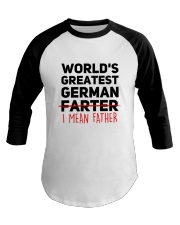 WORLD'S GREATEST GERMAN FATHER Baseball Tee thumbnail