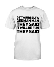 GET YOURSELF GERMAN MAN FUNNY Classic T-Shirt thumbnail