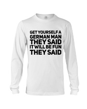 GET YOURSELF GERMAN MAN FUNNY Long Sleeve Tee thumbnail