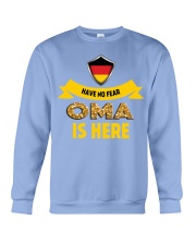 HAVE NO FEAR OMA IS HERE Crewneck Sweatshirt thumbnail