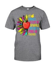 Pre K teacher Classic T-Shirt front