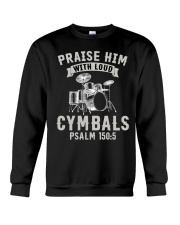 Praise him Crewneck Sweatshirt thumbnail