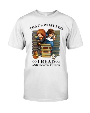 I read and i know things Classic T-Shirt tile