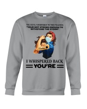 Teacher strong Crewneck Sweatshirt thumbnail