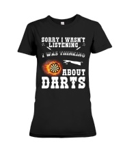 I was thinking about darts Premium Fit Ladies Tee thumbnail