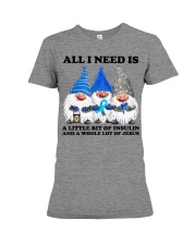 All i need is insulin Premium Fit Ladies Tee thumbnail
