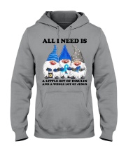 All i need is insulin Hooded Sweatshirt thumbnail