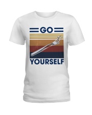 Go fork yourself Ladies T-Shirt thumbnail