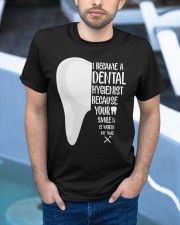 Dental hygienist Classic T-Shirt apparel-classic-tshirt-lifestyle-front-45