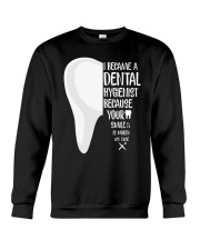 Dental hygienist Crewneck Sweatshirt thumbnail