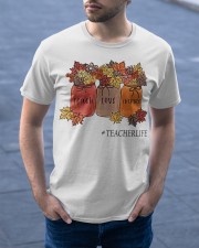 Teacher life Classic T-Shirt apparel-classic-tshirt-lifestyle-front-46