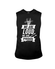 We are loud we are proud Sleeveless Tee thumbnail