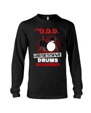 I have ODD obsessive drums disorder Long Sleeve Tee thumbnail