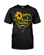 Happiness is being a teacher Classic T-Shirt front