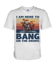 I am here to bang on the drums V-Neck T-Shirt thumbnail