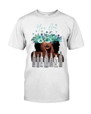 You are Classic T-Shirt front
