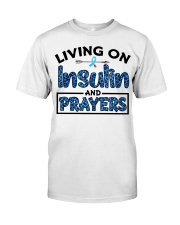 Insulin and prayer Classic T-Shirt front