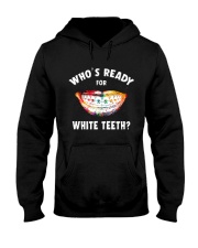 Who's ready for white teeth Hooded Sweatshirt tile