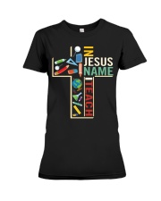 In jesus name i teach Premium Fit Ladies Tee tile