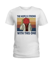 The nope is trong with this one Ladies T-Shirt thumbnail
