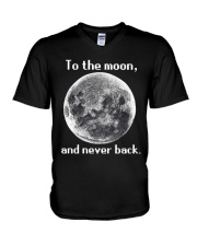 To the moon and never back V-Neck T-Shirt thumbnail