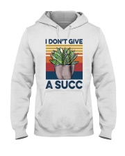I don't give a succ Hooded Sweatshirt thumbnail