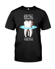 Dentist dental health Classic T-Shirt front