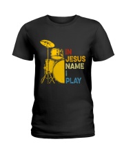 In Jesus name i play Ladies T-Shirt thumbnail