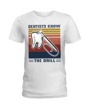 Dentist know the drill Ladies T-Shirt thumbnail