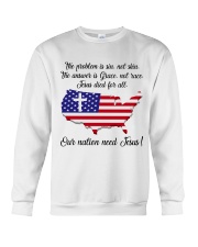 Our nations need Jesus Crewneck Sweatshirt thumbnail