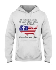 Our nations need Jesus Hooded Sweatshirt thumbnail