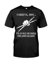 Old drummer Classic T-Shirt front