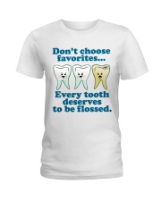 Teeth don't choose Ladies T-Shirt thumbnail