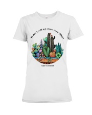 I can't control Premium Fit Ladies Tee thumbnail