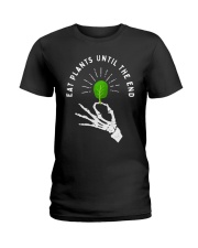 Eat plants until the end Ladies T-Shirt thumbnail