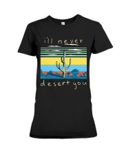 I'll never desert you Premium Fit Ladies Tee thumbnail