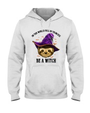 Be a witch Hooded Sweatshirt thumbnail