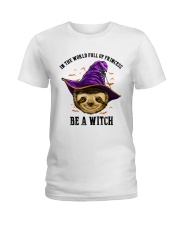 Be a witch Ladies T-Shirt front