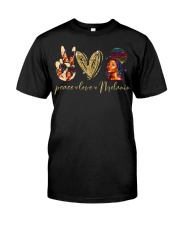 Peace love Melanin Classic T-Shirt front